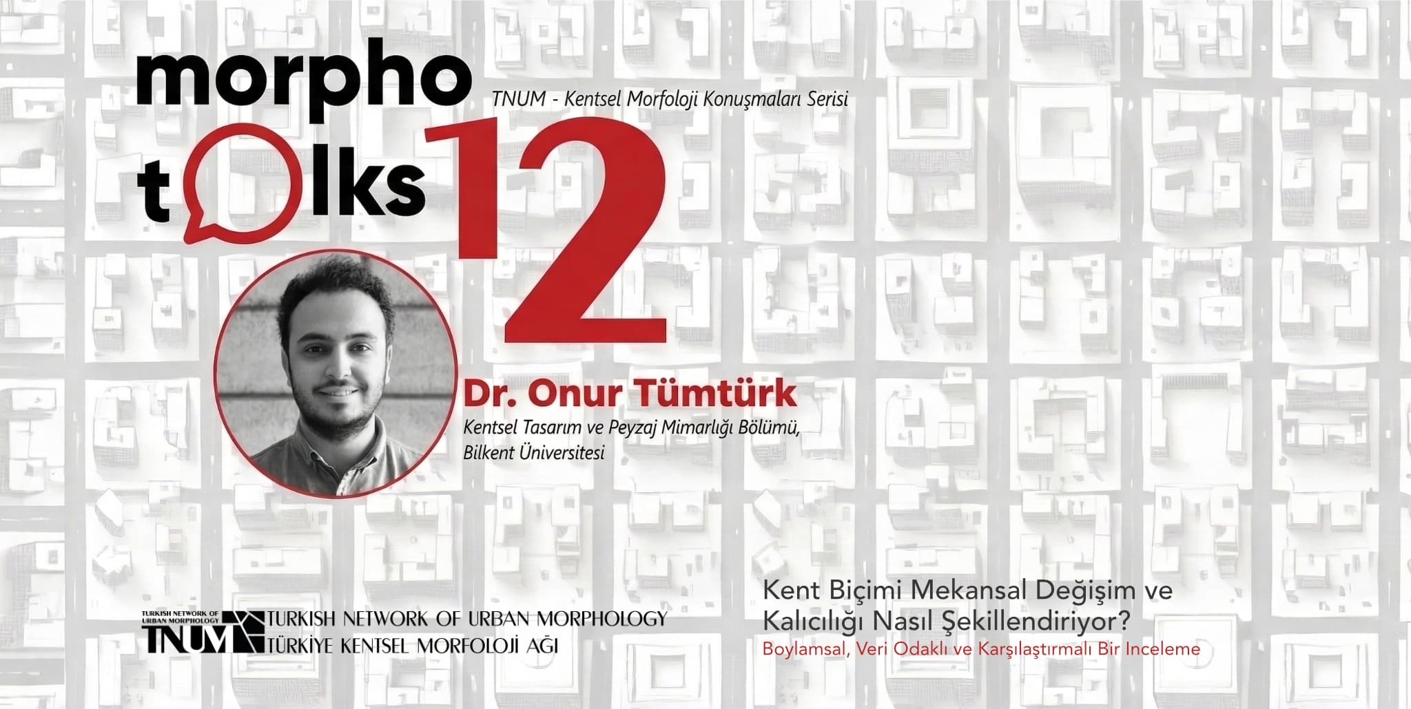 Cover image for Invited Talk at TNUM: Urban Form, Change & Permanence